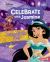 Celebrate with Jasmine : Plan an Aladdin Party