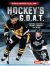 Hockey's G. O. A. T. : Wayne Gretzky, Sidney Crosby, and More