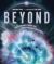 Beyond : Discoveries from the Outer Reaches of Space