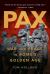 Pax : War and Peace in Rome's Golden Age