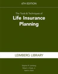 Tools & Techniques of Life Insurance Planning