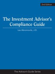 The Investment Advisor's Compliance Guide