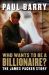 Who Wants to Be a Billionaire? : The James Packer Story