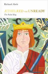 Aethelred (Penguin Monarchs) : The Failed King