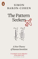 The Pattern Seekers : A New Theory of Human Invention