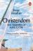 Christendom : The Triumph of a Religion