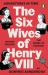 Adventures in Time: the Six Wives of Henry VIII