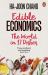 Edible Economics : A Hungry Economist Explains the World