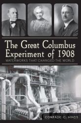 Great Columbus Experiment of 1908