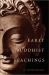 Early Buddhist Teachings : The Middle Position in Theory and Practice