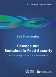 SCIENCE AND SUSTAINABLE FOOD SECURITY