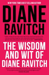 The Wisdom and Wit of Diane Ravitch