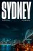 Sydney : A Biography