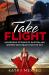 Take Flight : Incredible True Stories of Australian Women Who Reach for the Sky