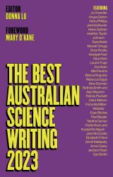 The Best Australian Science Writing 2023