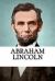 Abraham Lincoln : A Biography