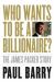 Who Wants to Be a Billionaire? : The James Packer Story