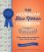 The Australian Blue Ribbon Cookbook : Stories, Recipes and Secret Tips from Prize-Winning Show Cooks