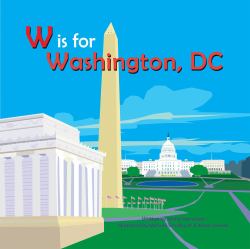 W Is for Washington, D. C