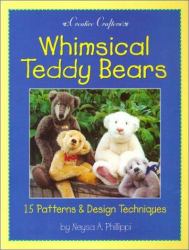 Whimsical Teddy Bears : 15 Patterns and Design Techniques