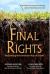 Final Rights : Reclaiming the American Way of Death