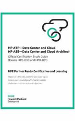 HP Cloud ATP/ASE Server Solutions Exam Guide (Exam HP0-D30/31) : ExpertOne