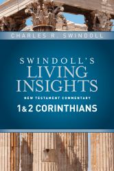 Insights on 1 and 2 Corinthians