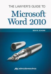 Lawyer's Guide to Microsoft Word 2010