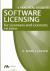 Practical Guide to Software Licensing : For Licensees and Licensors