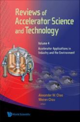 REVIEWS OF ACCELERATOR SCIENCE AND TECHNOLOGY - VOLUME 4