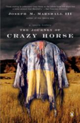 The Journey of Crazy Horse : A Lakota History