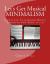 Minimalism : Complete Classroom Music Project for Ages 11-14