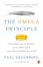 The Omega Principle : Seafood and the Quest for a Long Life and a Healthier Planet