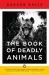 The Book of Deadly Animals