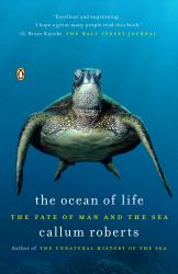 The Ocean of Life : The Fate of Man and the Sea