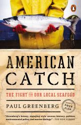 American Catch : The Fight for Our Local Seafood