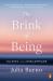 The Brink of Being : Talking about Miscarriage