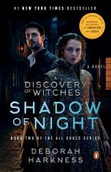 Shadow of Night (Movie Tie-In) : A Novel