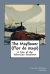 The Mayflower (Flor de Mayo) : A Tale of the Valencian Seashore