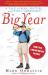 The Big Year : A Tale of Man, Nature, and Fowl Obsession