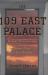 109 East Palace : Robert Oppenheimer and the Secret City of Los Alamos