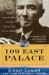 109 East Palace : Robert Oppenheimer and the Secret City of Los Alamos