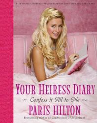 Your Heiress Diary : Confess It All to Me