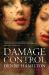 Damage Control : A Novel