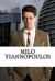 Milo Yiannopoulos : A Biography