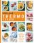 Wholefood Thermo Cooked : 140+ Deliciously Healthy Recipes for All Brands of Thermo Appliance