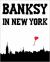 Banksy in New York