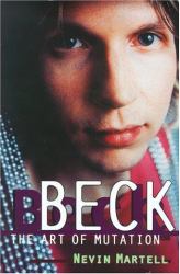 Beck : The Art of Mutation