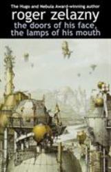 The Doors of His Face, the Lamps of His Mouth