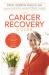 The Cancer Recovery Guide